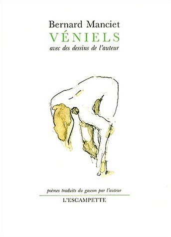 Véniels. Escasenças : avec des dessins de l'auteur