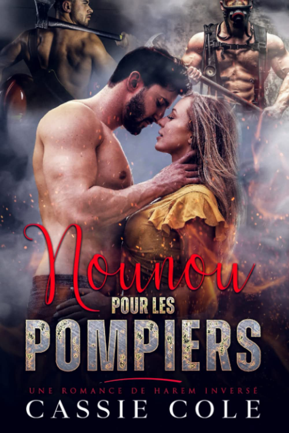 Nounou pour les Pompiers: Une romance de harem inversé
