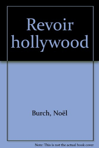 Revoir Hollywood : la nouvelle critique anglo-américaine