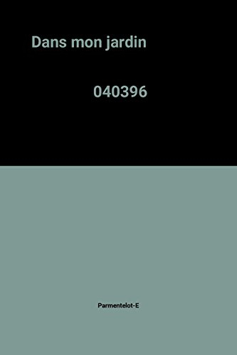 Dans mon jardin