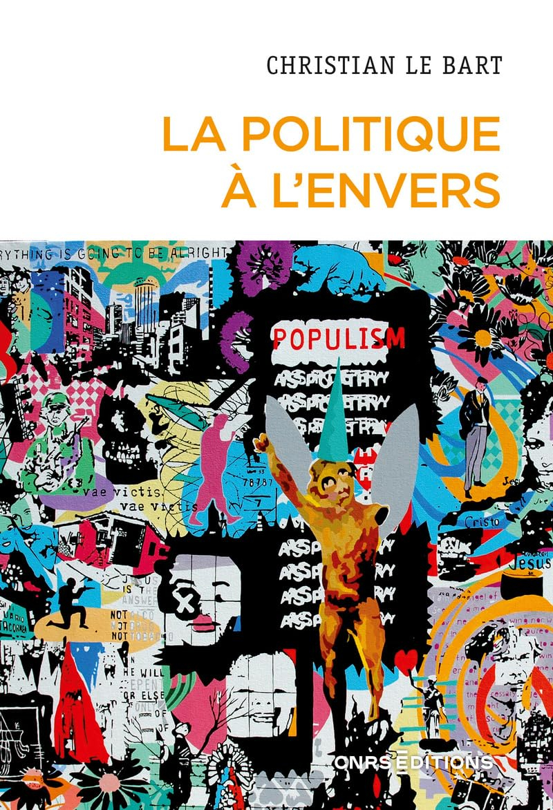 La politique à l'envers : essai sur le déclin de l'autonomie du champ politique