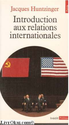 Introduction aux relations internationales