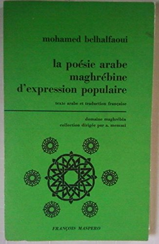 la poesie arabe maghrebine d'expression populaire