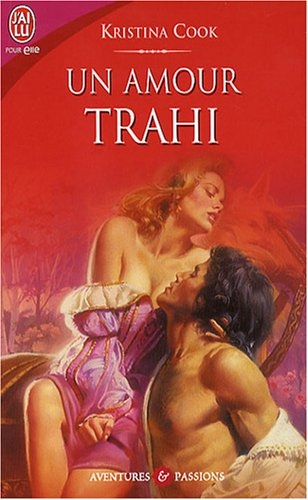 Un amour trahi