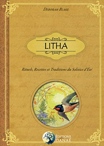 Litha : rituels, recettes et histoire du solstice d'été