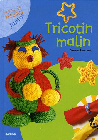 Tricotin malin