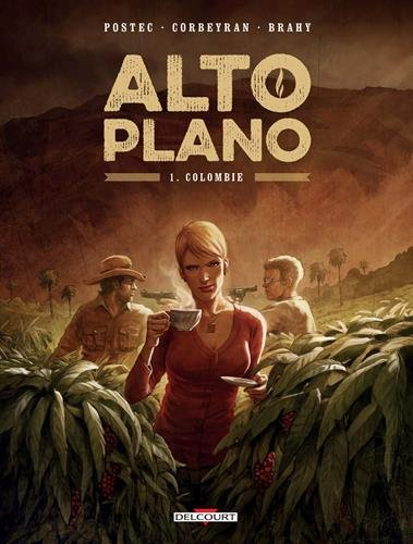 Alto plano. Vol. 1. Colombie