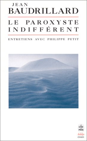 Le paroxyste indifférent : entretiens avec Philippe Petit