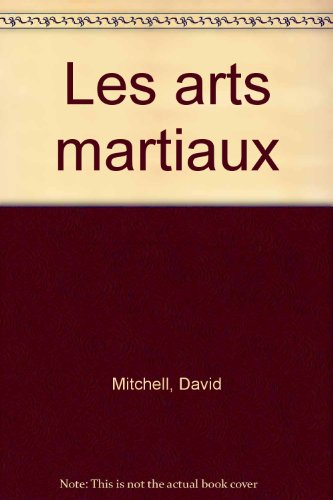 Les arts martiaux