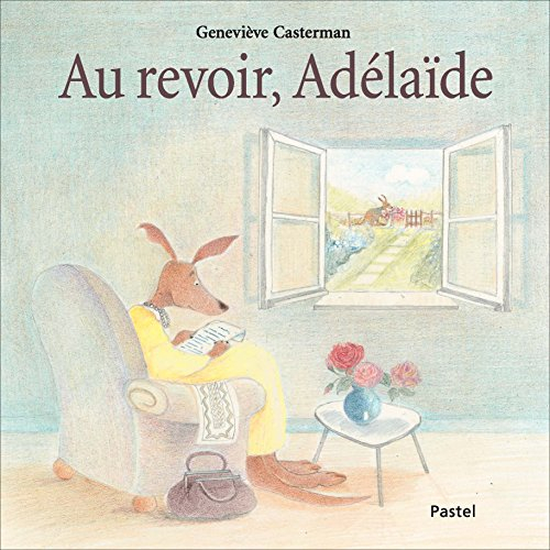 Au revoir, Adélaïde