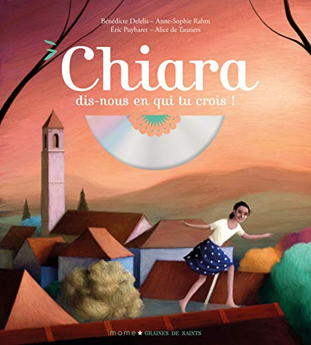 Chiara : dis-nous en qui tu crois !