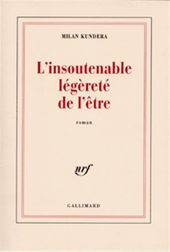 L'insoutenable légèreté de l'être