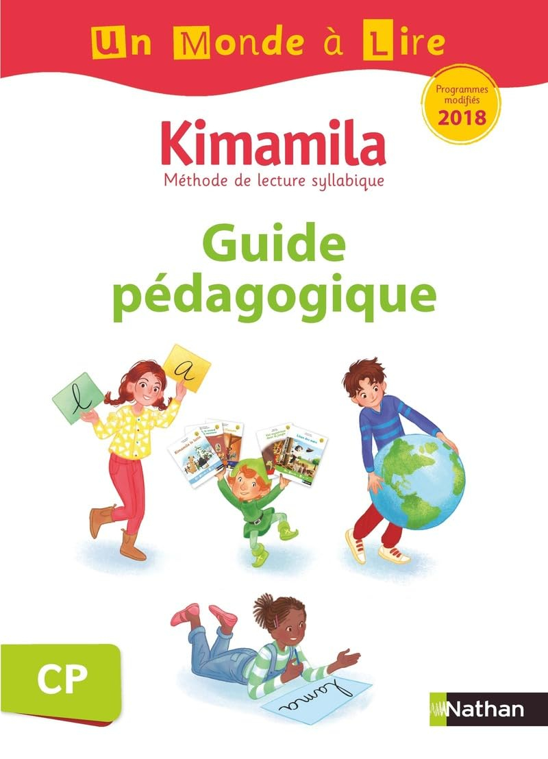 Kimamila, méthode de lecture syllabique CP, cahier-livre : guide pédagogique : programmes modifiés 2