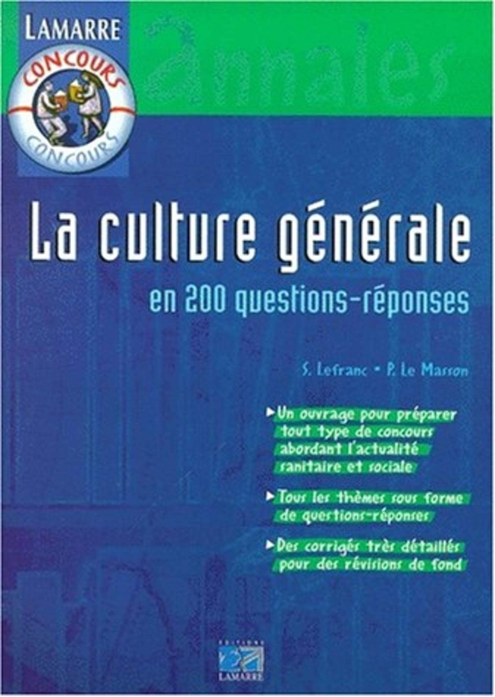 La culture générale en 200 questions-réponses