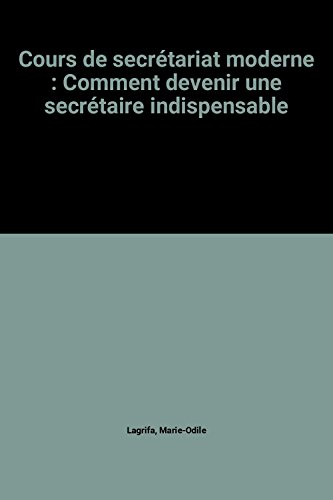 Cours de secrétariat moderne : comment devenir une secrétaire indispensable