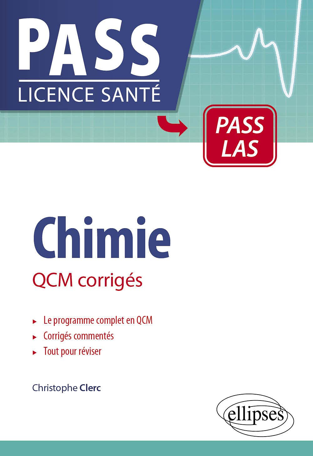 Chimie : QCM corrigés : Pass LAS