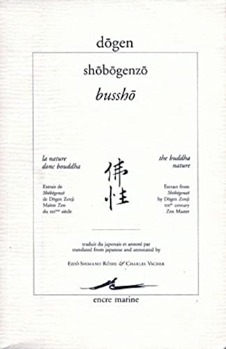 Shodogenzo, Bussho : La nature donc Bouddha