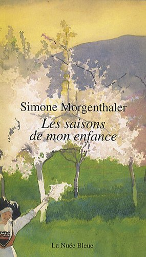 Les saisons de mon enfance