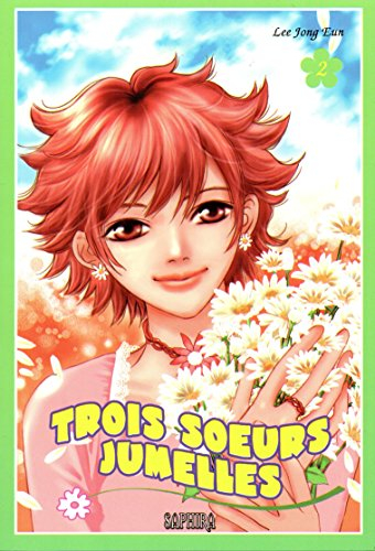 Trois soeurs jumelles. Vol. 2