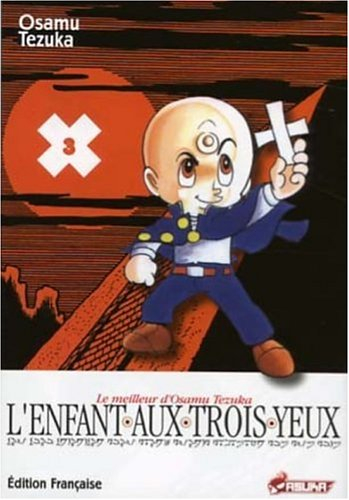 L'enfant aux trois yeux. Vol. 3