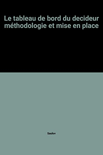 Le Tableau de bord du décideur