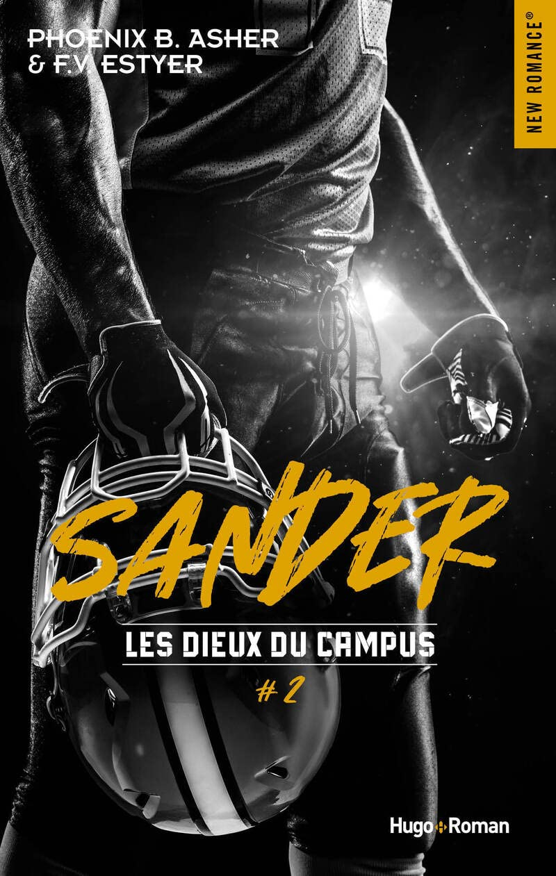 Les dieux du campus. Vol. 2. Sander