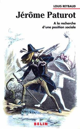 jérôme paturot. a la recherche d'une position sociale