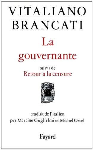 La Gouvernante. Retour à la censure