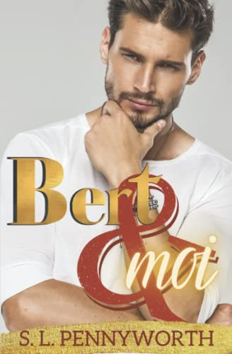 Bert & moi