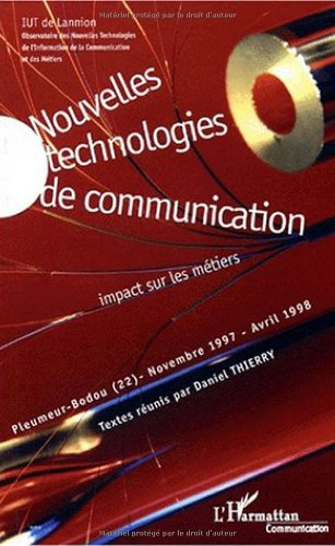 Nouvelles technologies de communication : impact sur les métiers : séminaire, Pleumer-Bodou (22) nov