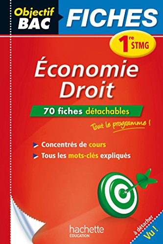 Economie droit, 1re STMG : 70 fiches détachables