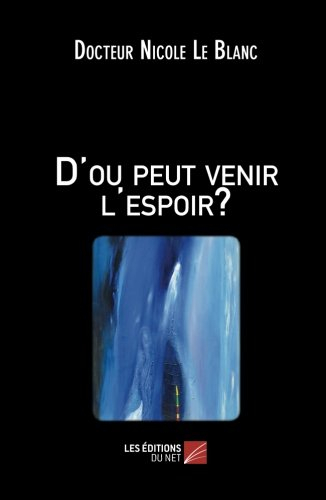 d'ou peut venir l'espoir ?
