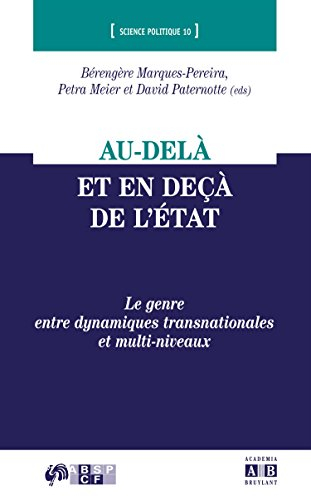 Au-delà et en deçà de l'État : le genre entre dynamiques transnationales et multi-niveaux