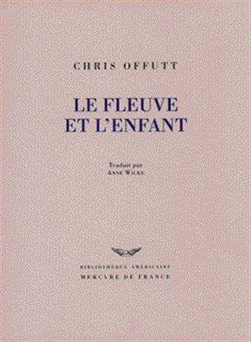 Le fleuve et l'enfant