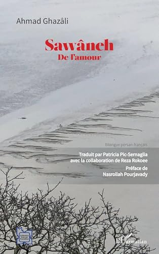 Sawâneh : de l'amour