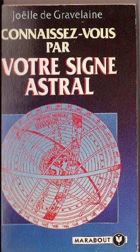 connaissez-vous par votre signe astral