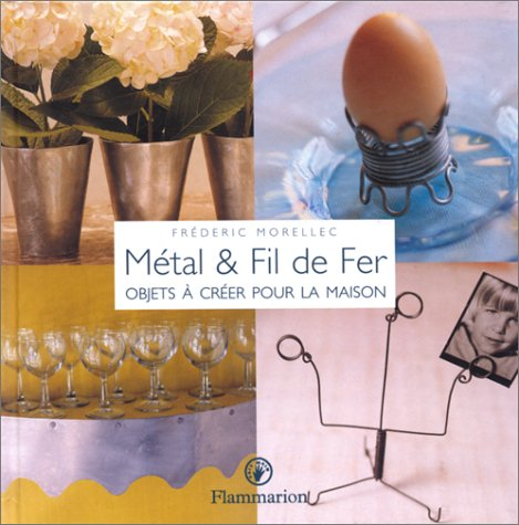 Métal et fil de fer