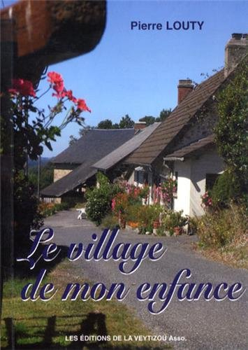 Le village de mon enfance