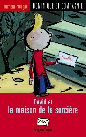david et la maison de la sorcière