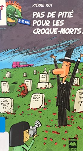 Pas de pitié pour les croque-morts!
