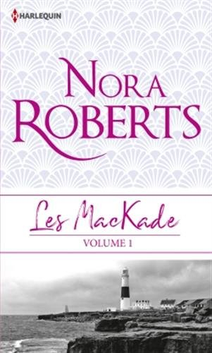 Les MacKade. Vol. 1