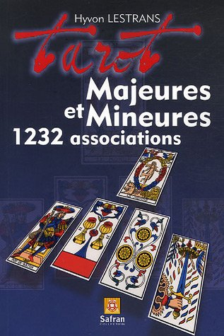 Tarot : majeures et mineures, 1.232 associations