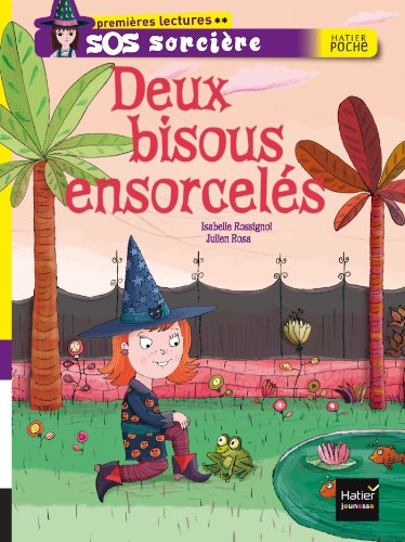 SOS sorcière. Deux bisous ensorcelés