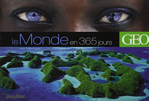 Le monde en 365 jours