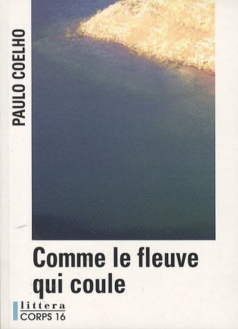 Comme le fleuve qui coule