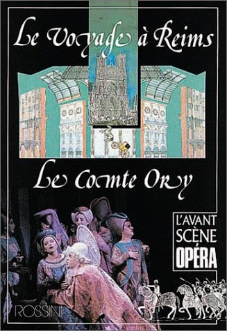 le voyage à reims - le comte ory