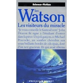 Les visiteurs du miracle