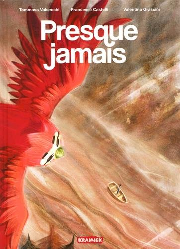Presque jamais