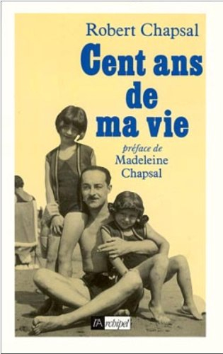 Cent ans de ma vie