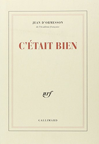 C'était bien
